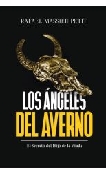 Los Ángeles del Averno. El Secreto del Hijo de la Viuda