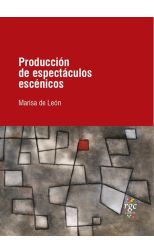 Producción de Espectáculos Escénicos