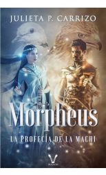 Morpheus. La Profecía de la Machi