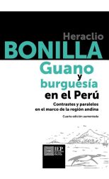 Guano y Burguesía en el Perú. Contrastes y Paralelos en el Marco de la Región Andina