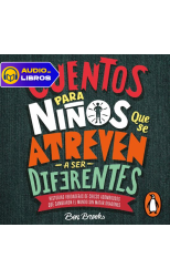 Cuentos para niños que se atreven a ser diferentes