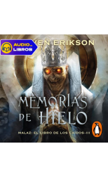Memorias de hielo (Malaz: El Libro de los Caídos 3)