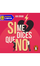 Si me dices que no