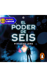 Legados de Lorien 2 - El poder de Seis