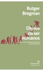 Dignos de ser humanos