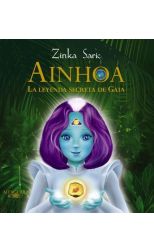 Ainhoa. la Leyenda Secreta de Gaia (Código en Web: 9786124107146)