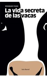 La Vida Secreta de las Vacas