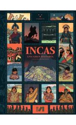 Incas: Una gran historia