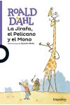 La Jirafa. el Pelícano y el Mono