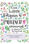 CREA TU PROPIO BOTIQUIN DE EMERGENCIA. CUADERNO DE EJERCICIOS