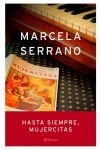 Hasta Siempre. Mujercitas