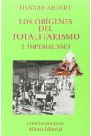Los Orígenes del Totalitarismo 2. Imperialismo