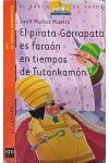 El Pirata Garrapata Es Faraon en Tiempos de Tutankamon. el Pirata Garrapata. 5