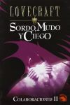 Colaboraciones Ii. Sordo. Mudo y Ciego