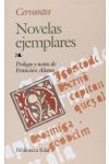 Novelas Ejemplares. Prólogo y Notas de Francisco Alonso