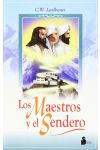 Los Maestros y el Sendero