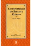 La Importancia de Llamarse Ernesto