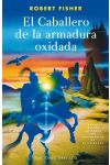 El Caballero de la Armadura Oxidada