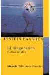 El Diagnóstico y Otros Relatos