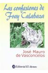 Las Confesiones de Fray Calabaza