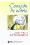 Corazón de Vidrio