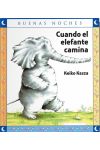 Cuando el Elefante Camina