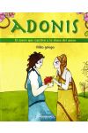 Adonis. el Joven que Cautivó a la Diosa del Amor