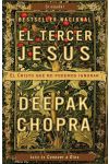El Tercer Jesús. el Cristo que No Podemos Ignorar