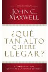 ¿Qué tan Alto Quiere Llegar?