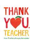 Thank You. Teacher From The Very Hungry Caterpillar