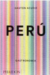 Peru. The Cookbook