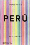 Peru. The Cookbook