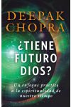 ¿Tiene Futuro Dios?
