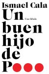 Un Buen Hijo de P…