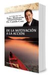 De la Motivación a la Acción