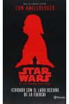 Star Wars. el Retorno del Jedi ¡Cuidado con el Lado Oscuro de la Fuerza!
