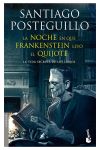 La noche en que Frankenstein leyó el Quijote