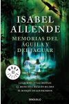 Memorias del Águila y del Jaguar. la Ciudad de las Bestias / el Reino del Dragón de Oro / el Bosque de los Pigmeos