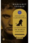 Memorias de Cleopatra 2. la Seducción de Marco Antonio