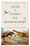 Auge y caída de los dinosaurios