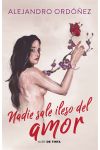 Nadie Sale Ileso del Amor