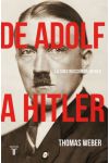 De Adolf a Hitler. La Construcción de un Nazi