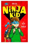 De nerd a ninja. Ninja Kid. 1