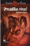 ¡Pesadillas Vivas!