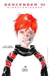 Descender 3. Singularidades