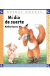 Buenas Noches. Mi Día de Suerte