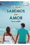 Lo que Sabemos del Amor