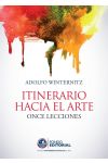 Itinerario Hacia el Arte. Once Lecciones