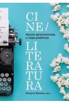 Nuevas Aproximaciones a Viejas Polémicas. Cine. Literatura