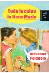 Toda la Culpa la Tiene Mario